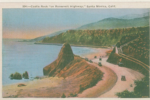 Castle Rock on "Roosevelt Highway" near Santa Monica, Calif