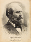 Our late President, J. A. Garfield