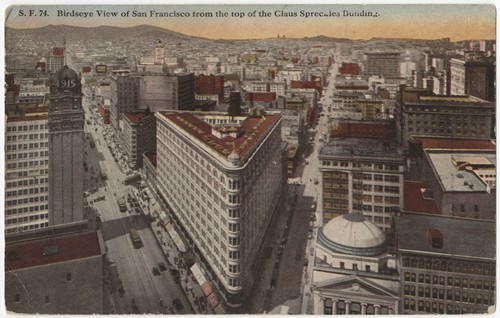 Birdseye view of San Francisco from the top of the Claus Spreckles Building