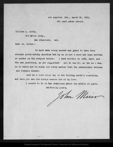 Letter from John Muir to W[illia]m E. Colby, 1911 Mar 31