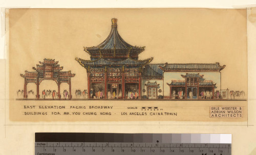 East Elevation facing Broadway, Buildings for Mr. You Chung Hong, Los Angeles Chinatown
