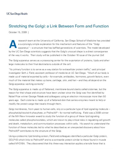 Stretching the Golgi: a Link Between Form and Function