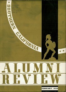 Southern California alumni review, vol. 17, no. 6 (1936 Feb.)