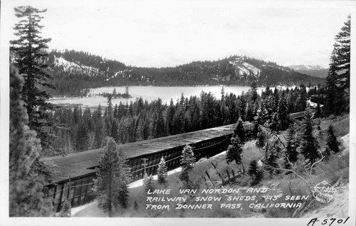 Lake Van Nordon and Railway Snow Sheds as seen from Donner Pass, California