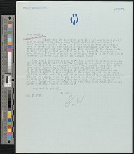 Stewart Edward White, letter, 1936-05-18, to Hamlin Garland