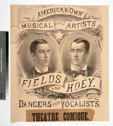 America's own musical artists Fields and Hoey. Dancers and vocalists
