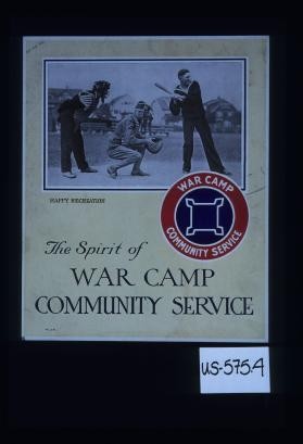Happy recreation. The spirit of War Camp Community Service