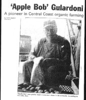 Apple Bob' Gulardoni A pioneer in Central Coast organic farming