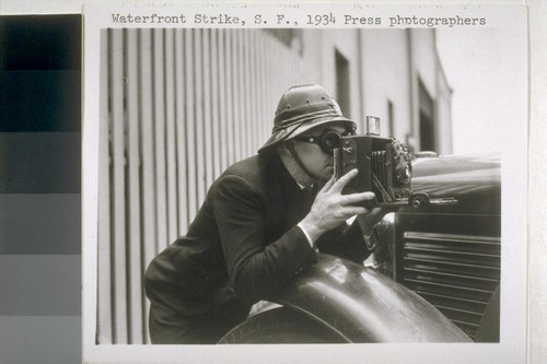 Waterfront Strike, San Francisco, 1934 Press photographers