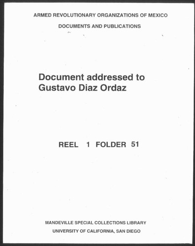 Al licenciado (C. Lic.) Gustavo Díaz Ordaz