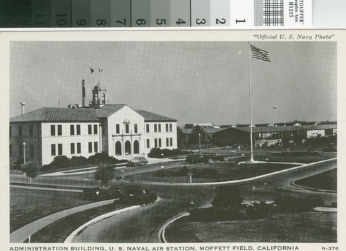 Administration Building, U.S. Naval Air Station, Moffet Field