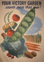 "Your victory garden counts more than ever!" war poster