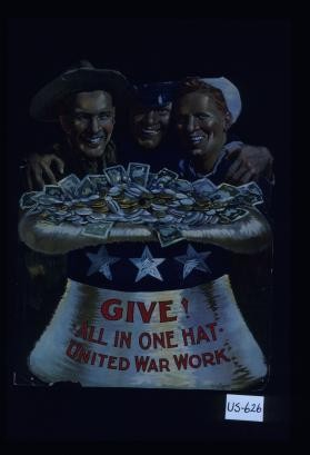 Give! All in one hat. United War Work