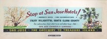 "Stop at San Jose Hotels!"