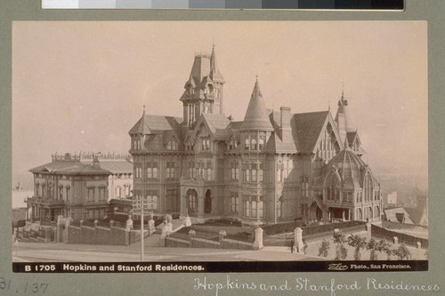 Hopkins and Stanford Residences [San Francisco]. B 1705. [Photograph by Isaiah West Taber.]