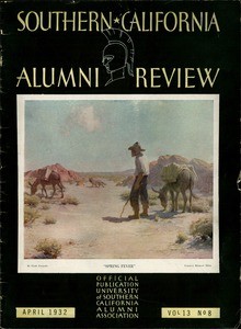 Southern California alumni review, vol. 13, no. 8 (1932 Apr.)