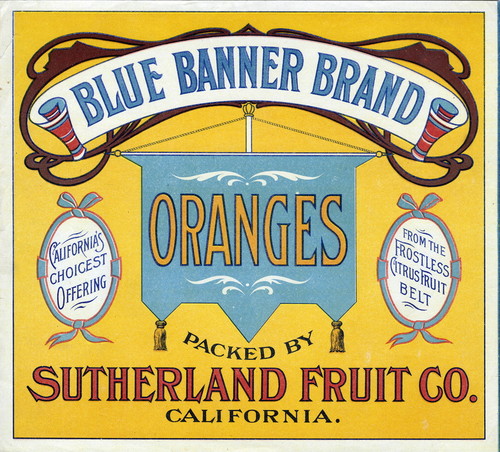 Crate label, "Blue Banner Brand." Packed by Sutherland Fruit Co. Riverside, Calif