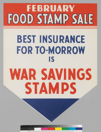 February Food Stamp Sale: Best Insurance for To-morrow is War Savings Stamps