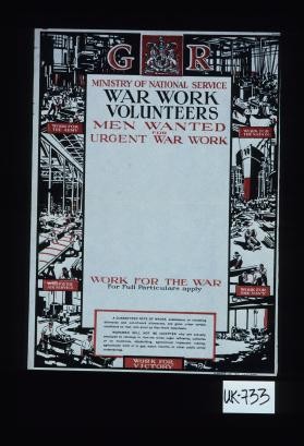 War Work Volunteers. Men wanted for urgent war work