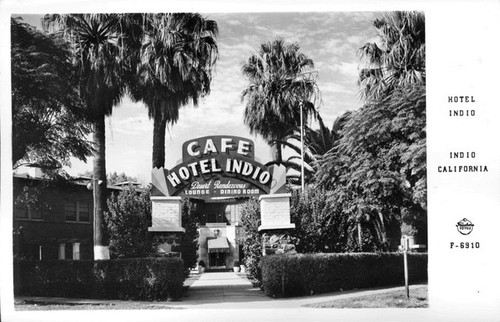 Hotel Indio, Indio California