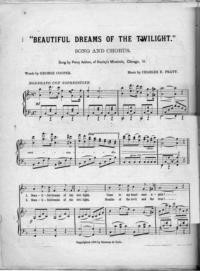 Beautiful dreams of the twilight :song and chorus / words by George Cooper ; music by Chas. E. Pratt