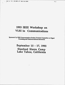 1993 IEEE Workshop on VLSI in Communications, September 15-17, 1993, Program. (draft)