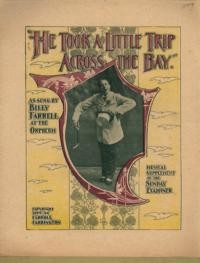 He took a little trip across the bay / words and music by Carroll Carrington ; arranged instrumentally by Alice Carrington