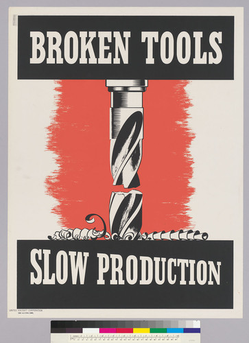 Broken Tools: Slow Production
