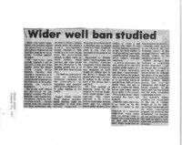 Wider well ban studied