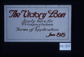 The Victory Loan. Apply here for prospectuses