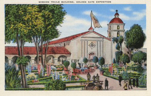 Mission Trails Building, Golden Gate Exposition