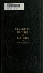 Speeches, poems, and miscellaneous writings : on subjects connected with temperance and the liquor traffic