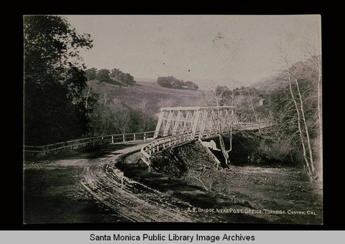 Bridge in Topanga Canyon, Calif., built in 1915