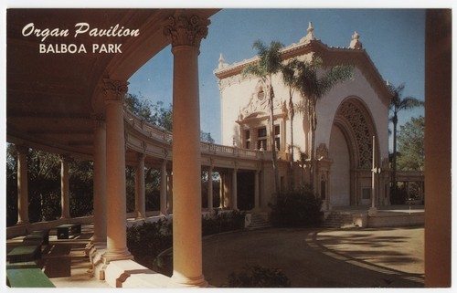 Organ Pavilion Balboa Park