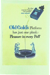 Old Gold's Platform has just one plank pleasure in every puff