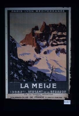 La Meije (3982 m) - versant de la Berarde. For all touristic imformation apply to Touring-club de France ... Paris