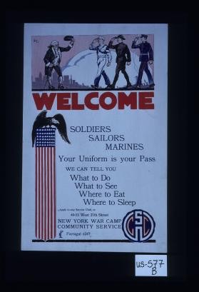 Welcome soldiers, sailors, marines. Your uniform is your pass. We can tell you what to do, what to see, where to eat, where to sleep