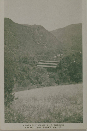 Auditorium of the Tabernacle looking north toward Santa Monica Mountains from Temescal Canyon, Calif