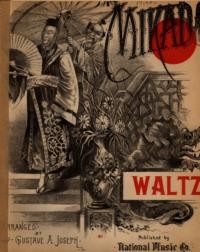Mikado : waltz / arr. by Gustave A. Joseph