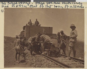 Moving trolley off the line, Dodoma, Tanzania, July-November 1917