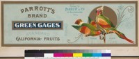 Parrott's Brand Green Gages, Standard California Fruits