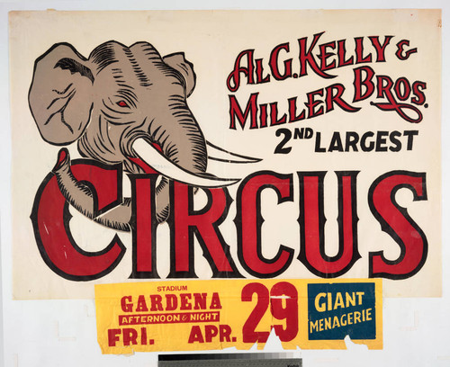 Al G. Kelly & Miller Bros. 2nd largest circus