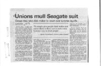 Unions mull Seagate suit; Group may take disk-maker to court over surprise layoffs