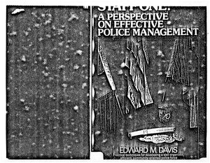 Staff One: A Perspective on Effective Police Management by Edward M. Davis, 1978