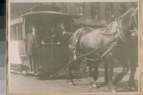 The last Horse Car to Parade over Montgomery St. Oct. 5/27. Mayor Jas. Rolph driving