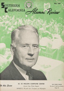 Southern California alumni review, vol. 41, no. 8 (1960 May)