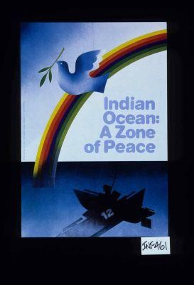 Indian Ocean: a zone of peace