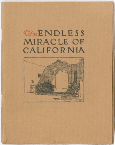 The endless miracle of California