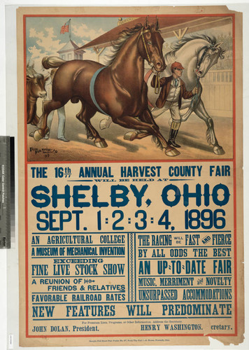 The 16th annual Harvest County Fair will be held at Shelby, Ohio Sept. 1 2 3 4, 1896