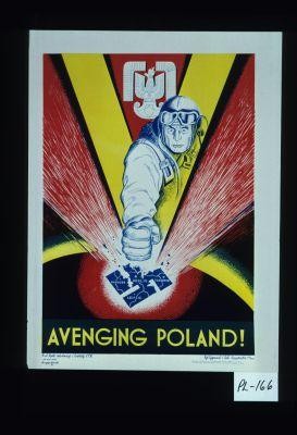 Avenging Poland!
